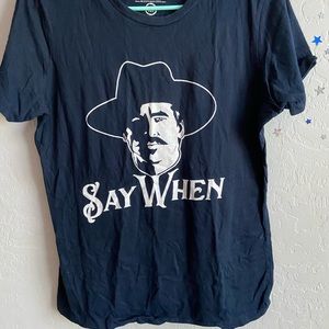 Say when shirt